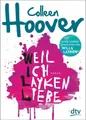 Produktbild: Weil ich Layken liebe (Will & Layken Bd 1) von Colleen Hoover ☆Zustand Sehr Gut☆