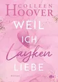 Produktbild: Weil ich Layken liebe / Layken Band 1 Roman | Die deutsche Ausgabe von ›Slammed‹