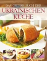 Produktbild: Das große Buch der ukrainischen Küche