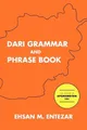 Produktbild: Ehsan M Entezar Dari Grammar and Phrase Book (Taschenbuch)