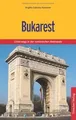 Produktbild: Bukarest: Die rumänische Hauptstadt und ihre Umgebu... | Buch | Zustand sehr gut
