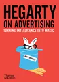 Produktbild: Hegarty on Advertising: Turning Intelligence into Magic