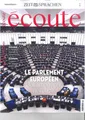 Produktbild: écoute, Französisch-Magazin, 11/2023: Le parlement Européen +++ wie neu