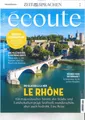 Produktbild: écoute, Französisch-Magazin, 10/2024: Le Rhône +wie neu