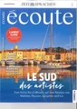 Produktbild: écoute, Französisch-Magazin, 06/2024: LE SUD des artistes  +wie neu