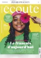 Produktbild: écoute, Französisch-Magazin, 02/2025: Le francais d´aujour d´hui +wie neu