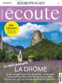 Produktbild: écoute, Französisch-Magazin, 09/2025: La drôme    +wie neu