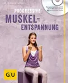 Produktbild: Progressive Muskelentspannung (mit Audio CD): Übungsprogramme auf CD plus kostenlos online (GU Entspannung)