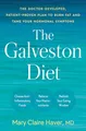 Produktbild: The Galveston Diet: The Doctor-Developed, Patient-Proven Plan to Burn Fat and Tame Your Hormonal Symptoms