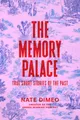 Produktbild: The Memory Palace: True Short Stories of the Past by Dimeo, Nate [Hardback]
