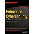 Produktbild: Enterprise Cybersecurity How to Build a Successful Cyberdefense Program Against Advanced Threats