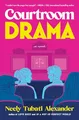 Produktbild: Courtroom Drama: Legally Blonde Meets Jury Duty in this Spicy Rom-Com