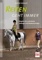 Produktbild: Reiten geht immer: Ratgeber für erwachsene Anfänger und Wiedereinsteiger