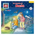 Produktbild: Karussell Was ist Was JUNIOR - Wir entdecken die Nacht (Benjamin Schreuder, Deutsch) (886435-2)