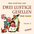 Produktbild: Drei lustige Gesellen: Viertes Hörbuch. von Eno Raud | Buch | Zustand sehr gut