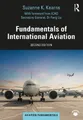 Produktbild: Suzanne K. Kearns Fundamentals of International Aviation (Taschenbuch)