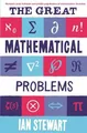 Produktbild: The Great Mathematical Problems: Marvels and Mysterie by Stewart, Ian 1846683378