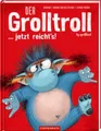 Produktbild: Der Grolltroll ... jetzt reicht's! (Bd. 6), aprilkind
