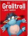 Produktbild: Der Grolltroll ... jetzt reicht's! (Bd. 6) | aprilkind, Barbara van den Speulhof
