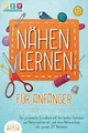 Produktbild: NÄHEN LERNEN FÜR ANFÄNGER - In wenigen Schritten nä... | Buch | Zustand sehr gut