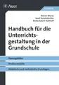 Produktbild: Handbuch für die Unterrichtsgestaltung in der Grundschule: Planungshilfen, Strukturmodelle, didaktische und methodische Grundlagen (1. bis 4. Klasse)