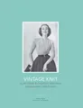 Produktbild: Vintage Knit: 25 Knitting and Crochet Patterns Refashioned for Today