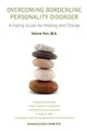 Produktbild: Overcoming Borderline Personality Disorder: A Family Gui... | Buch | Zustand gut