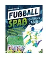Produktbild: Fußball Spaß für Kinder ab 8: Beschäftigungsbuch mit Fußballgeschichten, R?
