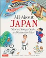 Produktbild: All About Japan: Stories, Songs, Crafts and More (All About...countries)