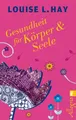 Produktbild: Gesundheit für Körper und Seele | Buch | 9783548746005