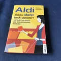 Produktbild: Aldi, welche marke steckt dahinter?- Buch Zustand - Gut @003