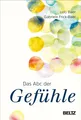 Produktbild: Das ABC der Gefühle | Udo Baer (u. a.) | Buch | 190 S. | Deutsch | 2021
