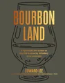 Produktbild: Edward Lee Bourbon Land (Gebundene Ausgabe) (US IMPORT)