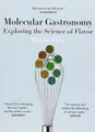 Produktbild: Molecular Gastronomy: Exploring the Science of Flavor (Arts and Traditions of the Table: Perspectives on Culinary H)