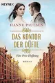 Produktbild: Das Kontor der Düfte: Eine Prise Hoffnung (Die Hamburger... | Buch | Zustand gut