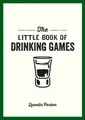 Produktbild: Quentin Parker The Little Book of Drinking Games (Taschenbuch) (US IMPORT)