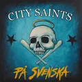 Produktbild: City Saints Pa Svenska (Clear Black/White/Blue Swirl) (Vinyl) (US IMPORT)