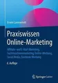 Produktbild: Praxiswissen Online-Marketing: Affiliate- und E-Mail-Mar... | Buch | Zustand gut