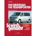 Produktbild: So wird's gemacht.VW Multivan- VW Transporter ab 5/03