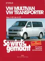 Produktbild: So wird's gemacht.VW Multivan- VW Transporter 5/03 - 6/15 | Buch | 9783768816816