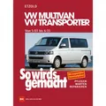 Produktbild: VW Multivan Bus T5 Typ 7H/7E 05.2003-06.2015 So wirds gemacht Werkstatthandbuch
