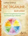 Produktbild: Die Organuhr - leicht erklärt | Buch | 9783843412506