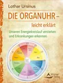 Produktbild: Die Organuhr - leicht erklärt, Lothar Ursinus