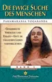 Produktbild: Die ewige Suche des Menschen ~ Paramahansa Yogananda ~  9780876122358