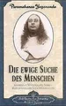 Produktbild: Die ewige Suche des Menschen | Buch | 9780876122358