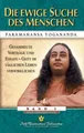 Produktbild: Die ewige Suche des Menschen, Paramahansa Yogananda