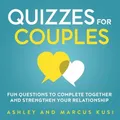 Produktbild: Ashley Kusi Marcus Kusi Quizzes for Couples (Taschenbuch)