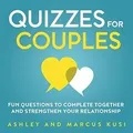 Produktbild: Quizzes for Couples: Fun Questions to Complete Toge... | Buch | Zustand sehr gut
