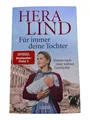 Produktbild: Für immer deine Tochter: Roman nach einer wahren Geschichte... | Zustand gut #23