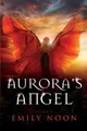 Produktbild: Emily Noon Noon, Emily, Aurora's Angel (Taschenbuch)